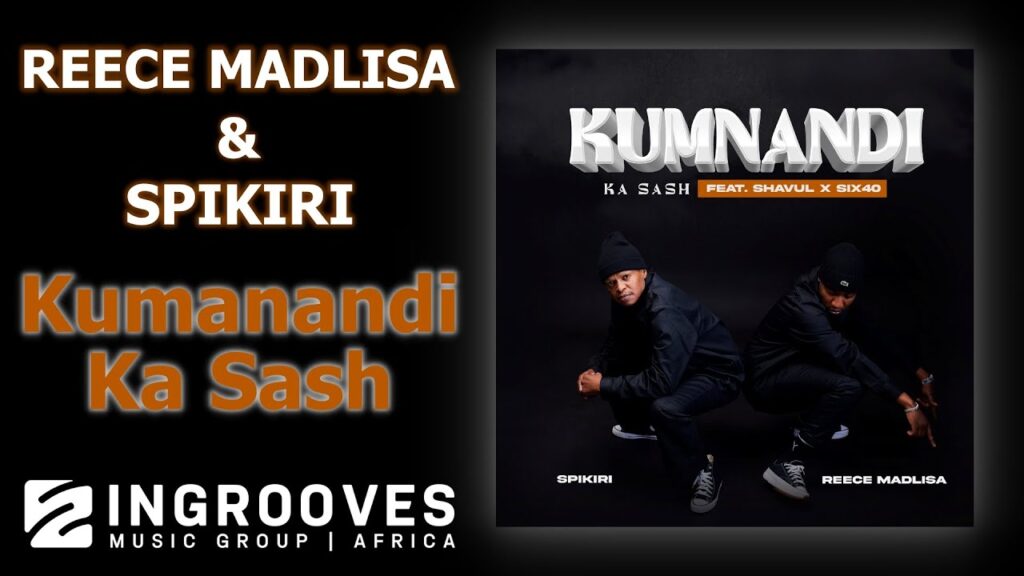 reece-madlisa-&-spikiri-–-“kumnandi-ka-sash”-ft.-shavul-&-six40