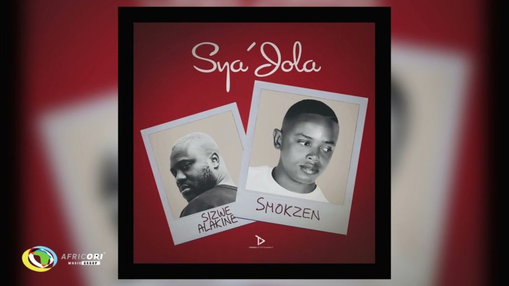smokzen-&-sizwe-alakine-–-sya’jola