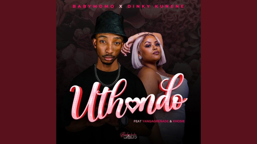 baby-momo-&-dinky-kunene-–-“uthando”-ft.-yanga-grenade-&-khosie